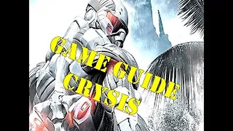 Crysis mission Guide Ep1