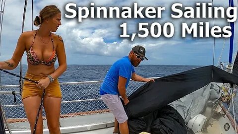 Spinnaker Sailing 1500 miles! - S5:E59