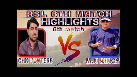 RSL Ramzan Super League 6th Match Mitha Khan Kings VS Chikarkot Hunters Highlights#cricketmela#AK-47