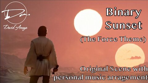 The Force Theme/Binary Sunset Scene (Star Wars) | David Anaya