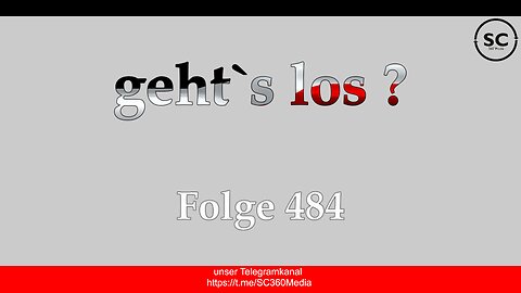 geht`s los ? Folge 484