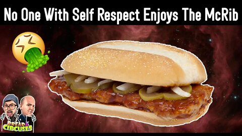 The Only Thing Worse than the McRib is the People Who Eat It