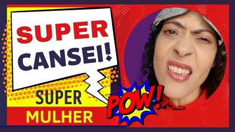 🔥 MULHER PODEROSA: A SUPER MULHER ESTÁ SUPER CANSADA! Como Deixar de Ser Trouxa? #shorts