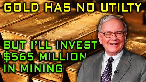 Warren Buffett Invests $565 Million In Gold Market!