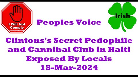 Clintons's Secret Pedophile and Cannibal Club in Haiti Exposed By Locals 18-Mar-2024