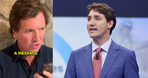 Tucker Carlson Calls Justin Trudeau to Deliver Special Message