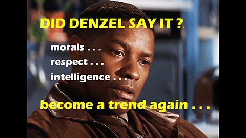 Denzel Washington - Did He Say It - Quotes and Memes
