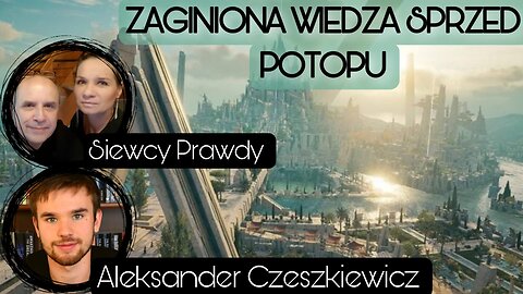 Zaginiona wiedza sprzed potopu - Aleksander Czeszkiewicz