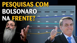 Duas pesquisas mostram BOLSONARO à frente na eleição: COMO PODE?