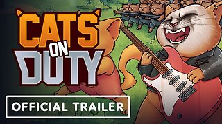 Cats on Duty - Official Prologue Trailer