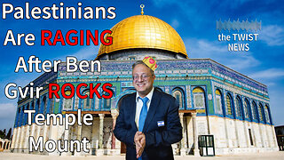 Palestinians Are RAGING After Itamar Ben-Gvir ROCKS Temple Mount