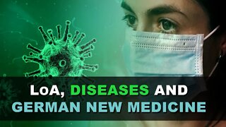 Law of Attraction, Diseases and The German New Medicine vs Germ Theory