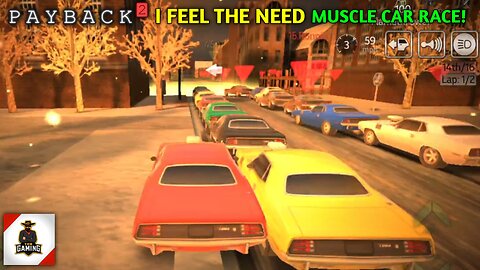 I Feel The Need Payback 2 Muscle Cars Race