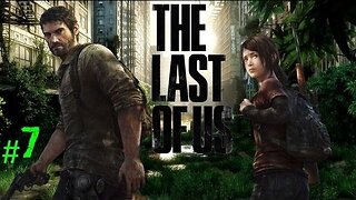 THE LAST OF US - Episode 7: WANTED