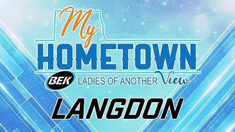 Ladies of Another View - My Hometown - Langdon 07.26.23