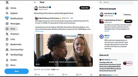 Elon Musk | Why Did Musk Post This? "Interesting series about a potentially good future. Reimagine tomorrow with the new 6 part docuseries ‘A Brief History Of The Future,’ on @PBS. | Chaos And Complexity." - April 15th 2024