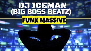Dj Iceman (Big Boss Beatz) Funk Massive (Boom Bap Beat)