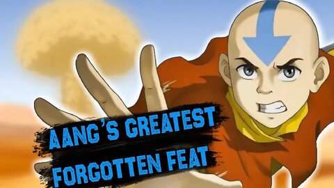 Aang's Most Overlooked and Forgotten Feat in Avatar (Avatar the Last Airbender)