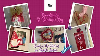 Decorating for Valentine’s Day