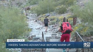 Hikers taking advantage before warm-up