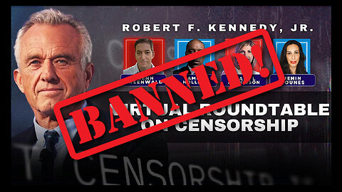 Robert F. Kennedy Jr. Roundtable On Censorship (Greenwald, Attkisson, Younes, Holley)