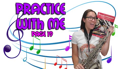 Sax Practice With Me | Standard Of Excellence Page 19