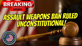 BREAKING NEWS: Judge Benitez Rules Assault Weapons Ban UNCONSTITUTIONAL