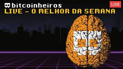 Live - O melhor da semana - 06/07/2022