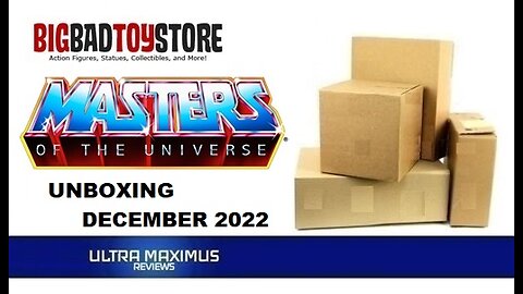 📦 Big Bad Toy Store Unboxing | December 2022