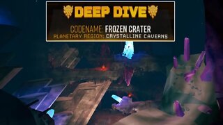 Frozen Crater - Deep Dive - Solo - Deep Rock Galactic