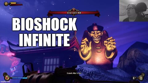 Chatzu Plays BioShock Infinite - And The Racism Continues