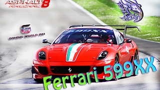 Asphalt 8 - Ferrari 599XX Multiplayer Race