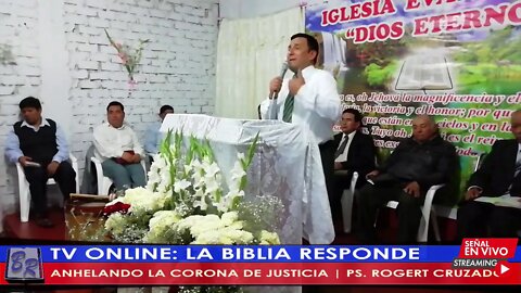 ANHELANDO LA CORONA DE JUSTICIA - PS. ROGERT CRUZADO | TV LA BIBLIA RESPONDE