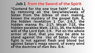 Job 1 From the Sword of the Spirit, the God breathed Word!