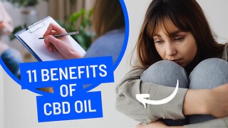 11 Benefits of CBD Oil