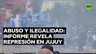 Informe califica como "delito de lesa humanidad" acciones del Gobierno de Jujuy contra la población