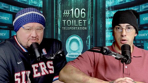 🚨NEW Podcast Episode 106 "TOILET TELEPORTATION" on YouTube TTTV Podcast Exposing the Matrix🚨