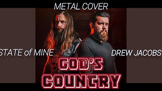 🎵 STATE of MINE & DREW JACOBS - GOD'S COUNTRY (LYRICS)