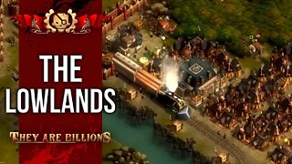 The LOWLANDS | BRUTAL 300% | They Are Billions Campaign