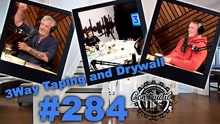 #284 Steve and Royce of 3Way join us to talk about taping & drywall from the last 50 years