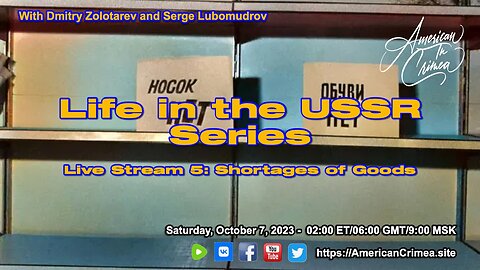 American in Crimea: Life in the Soviet Union, Live Stream 5 - Shortages of Goods