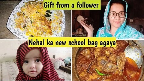 Chicken Biryani Banai Aaj😋 - Nehal ka bag agaya - Insta follower ne diya 🎁 😁