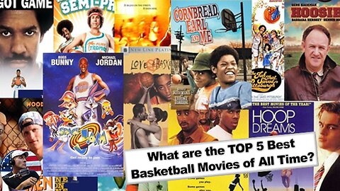 What is the Greatest Basketball Movie of All Time? Pick your Top 5