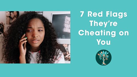 7 Signs Your Partner is Cheating on You [Red Flags]