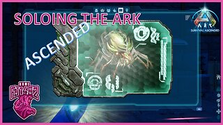 Taking On The Broodmother Gamma Beta and Alpha Soloing ARK Ascended Ep. 51