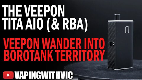 Veepon Tita AIO + RBA Build - Veepon head into borotank territory