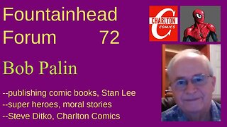 FF-72: Bob Palin on comic books, Steve Ditko, Stan Lee, and super heroes