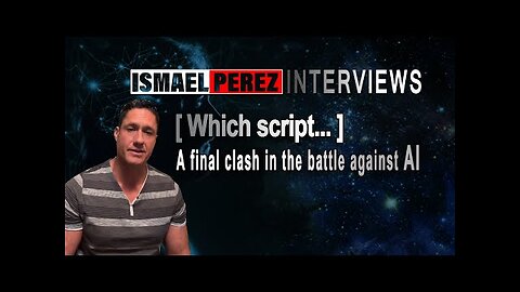 ISMAEL PEREZ LATEST [Which script...] A final clash in the battle against AI