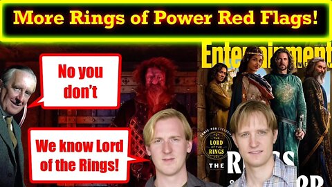 Red Flags Continue To Pop Up All Around The Rings of Power! Heed the Warnings!