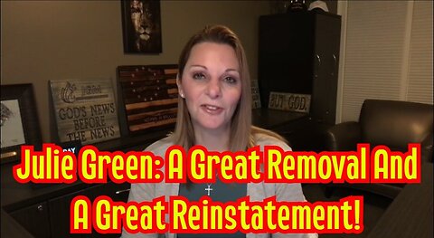 Julie Green: A Great Removal And A Great Reinstatement!